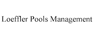 LOEFFLER POOLS MANAGEMENT