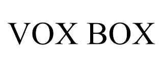 VOX BOX