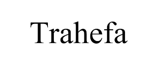 TRAHEFA