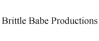 BRITTLE BABE PRODUCTIONS