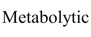 METABOLYTIC