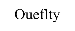 OUEFLTY