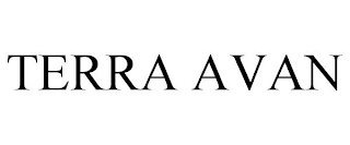 TERRA AVAN