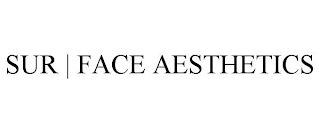 SUR | FACE AESTHETICS