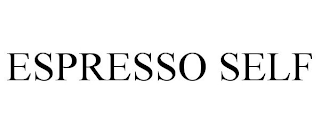 ESPRESSO SELF