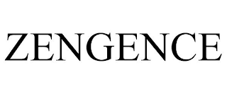 ZENGENCE