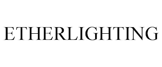 ETHERLIGHTING