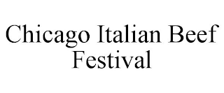 CHICAGO ITALIAN BEEF FESTIVAL