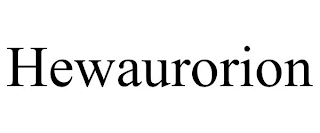 HEWAURORION