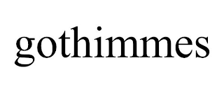 GOTHIMMES trademark