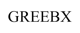 GREEBX trademark