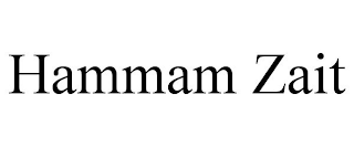 HAMMAM ZAIT trademark