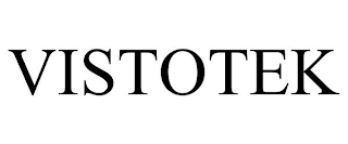 VISTOTEK trademark