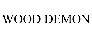 WOOD DEMON trademark