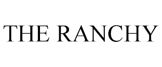 THE RANCHY trademark