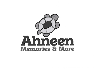 AHNEEN MEMORIES &amp; MORE trademark