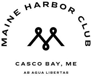 MAINE HARBOR CLUB CASCO BAY, ME AB AGUA LIBERTAS