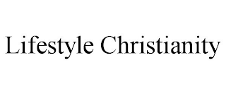 LIFESTYLE CHRISTIANITY trademark