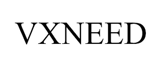 VXNEED trademark