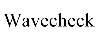 WAVECHECK trademark