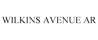 WILKINS AVENUE AR trademark