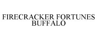 FIRECRACKER FORTUNES BUFFALO trademark