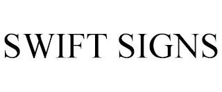 SWIFT SIGNS