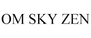 OM SKY ZEN trademark