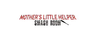 MOTHER'S LITTLE HELPER SMASH ROOM trademark