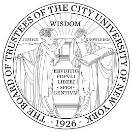 THE BOARD OF TRUSTEES OF THE CITY UNIVERSITY OF NEW YORK 1926 JUSTICE WISDOM KNOWLEDGE ERVDITIO POPVLI LIBERI SPES GENTIVM trademark