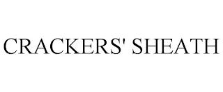 CRACKERS' SHEATH trademark