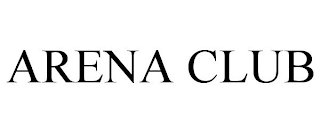 ARENA CLUB