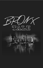 BRONX TALE