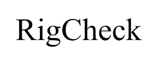 RIGCHECK trademark