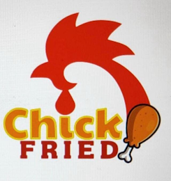 CHICK FRIED trademark