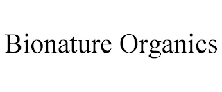 BIONATURE ORGANICS trademark