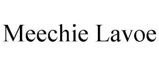 MEECHIE LAVOE trademark