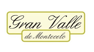 GRAN VALLE DE MONTECELO