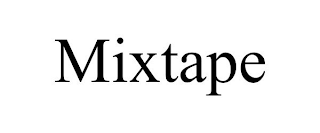 MIXTAPE trademark