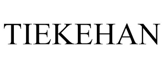 TIEKEHAN trademark