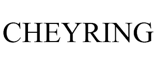 CHEYRING