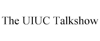 THE UIUC TALKSHOW