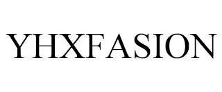 YHXFASION