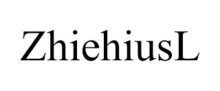 ZHIEHIUSL