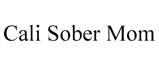 CALI SOBER MOM