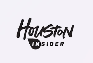 HOUSTON INSIDER