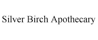 SILVER BIRCH APOTHECARY