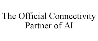 THE OFFICIAL CONNECTIVITY PARTNER OF AI