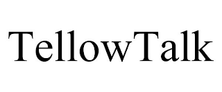 TELLOWTALK