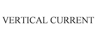 VERTICAL CURRENT